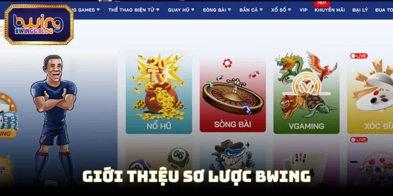 bwing-gioi-thieu (1)